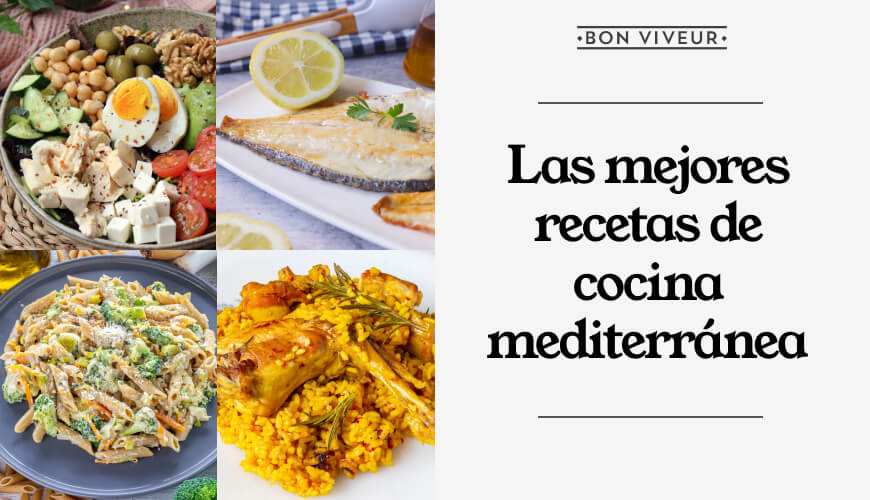 Las mejores recetas de cocina mediterránea