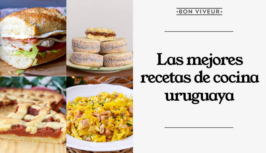 Las mejores recetas de cocina uruguaya