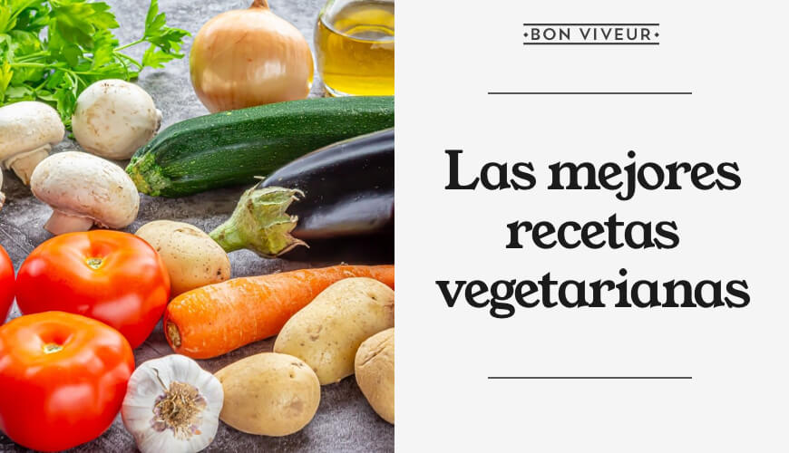 Recetas vegetarianas sanas, fáciles y muy ricas