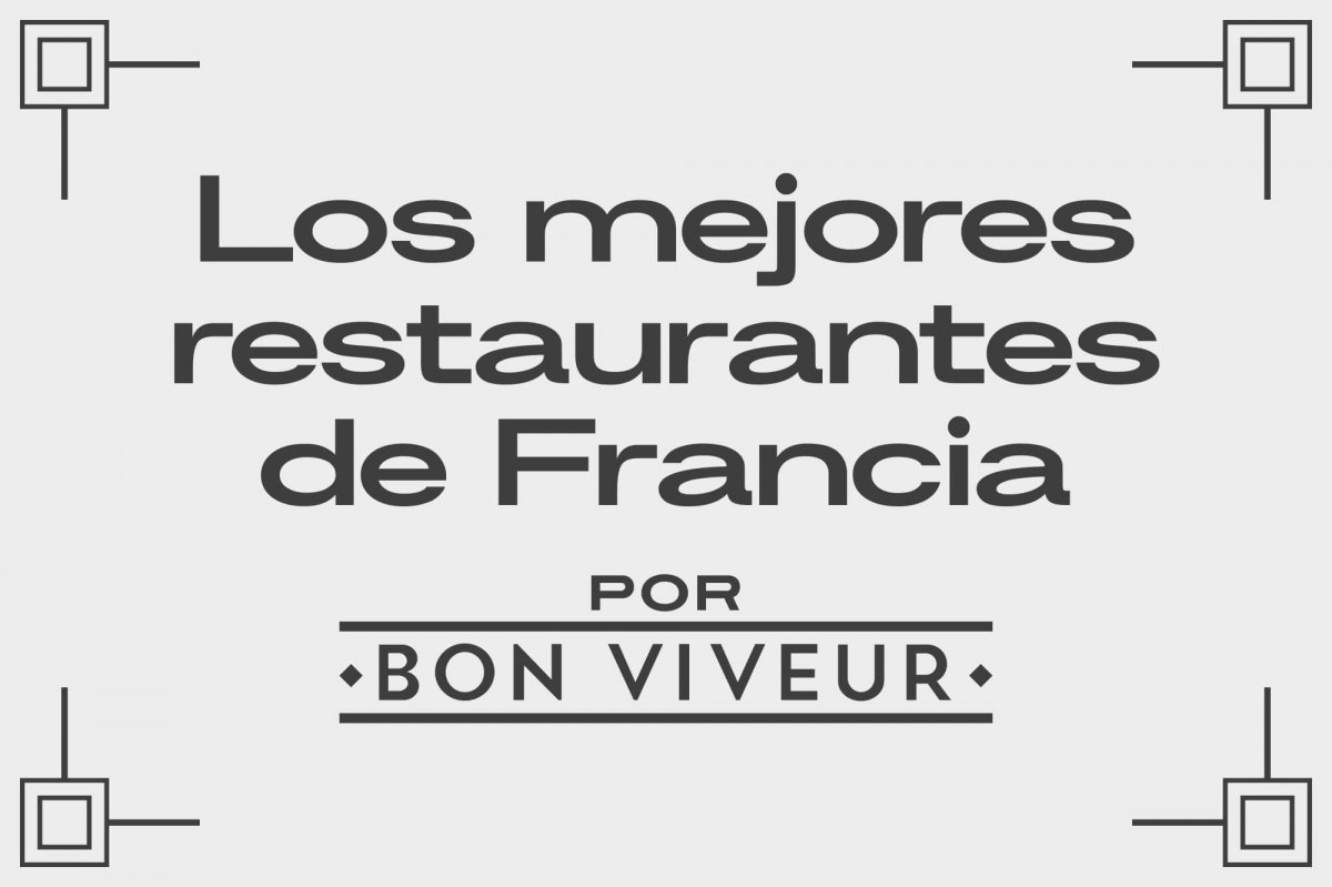 Los mejores restaurantes de Francia