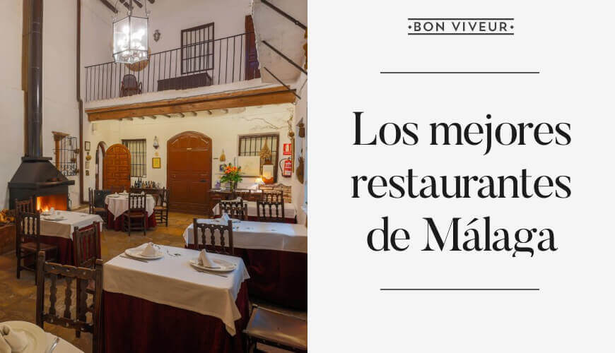Los mejores restaurantes de Málaga